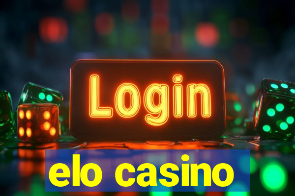 elo casino