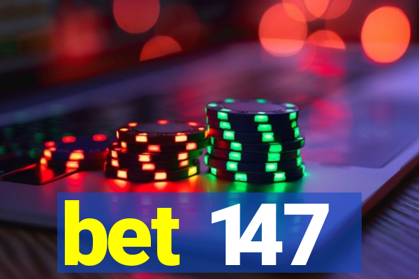 bet 147