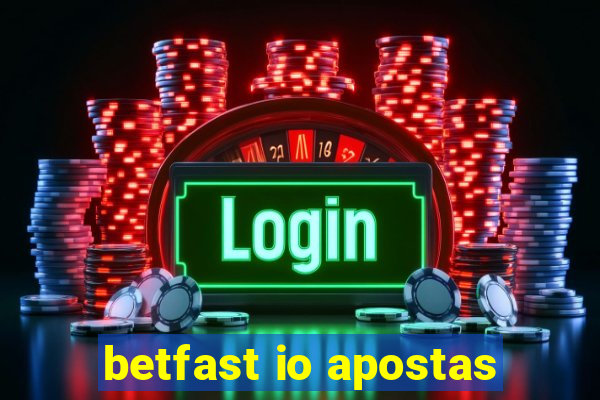 betfast io apostas