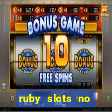 ruby slots no deposit bonuses