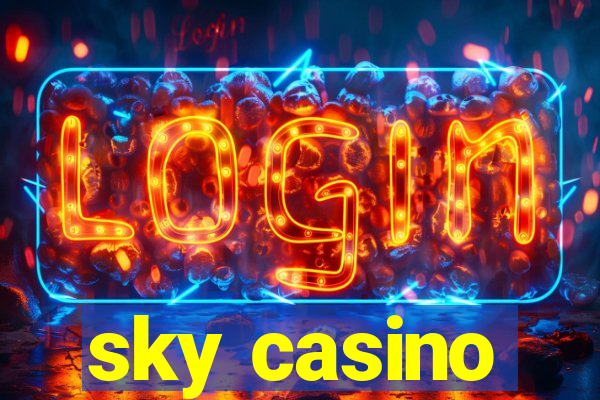 sky casino