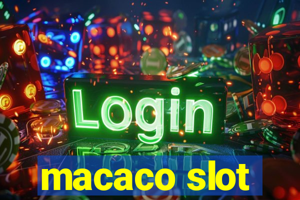 macaco slot