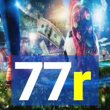 77r