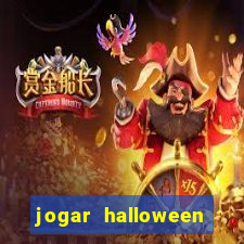 jogar halloween ca?a niquel de gra?a