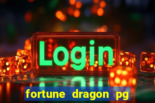 fortune dragon pg soft demo