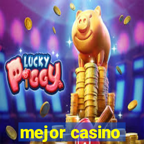 mejor casino