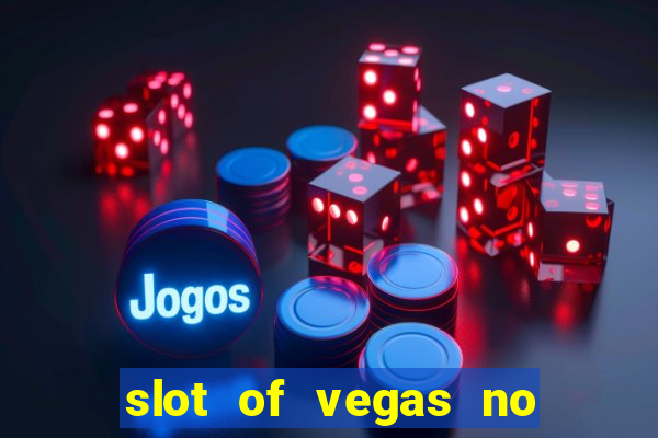 slot of vegas no deposit codes