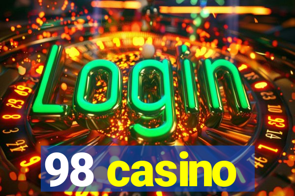 98 casino