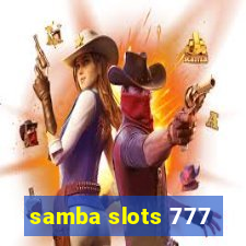 samba slots 777