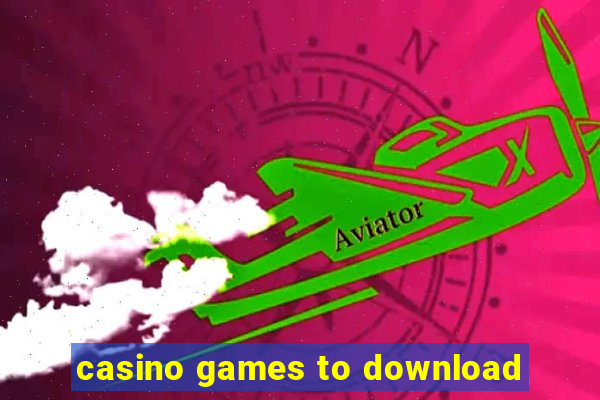 casino games to download