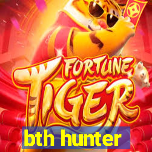 bth hunter