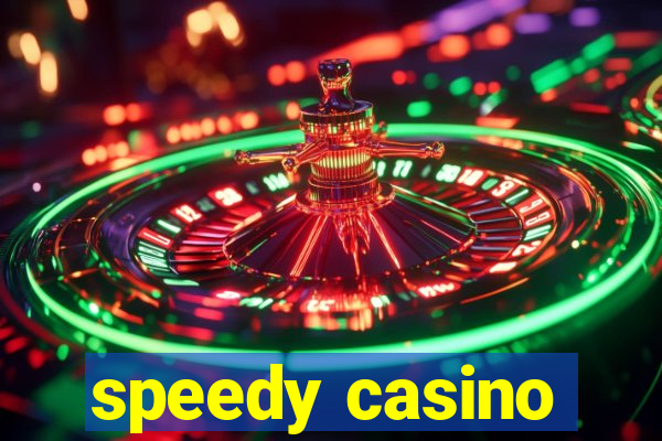 speedy casino