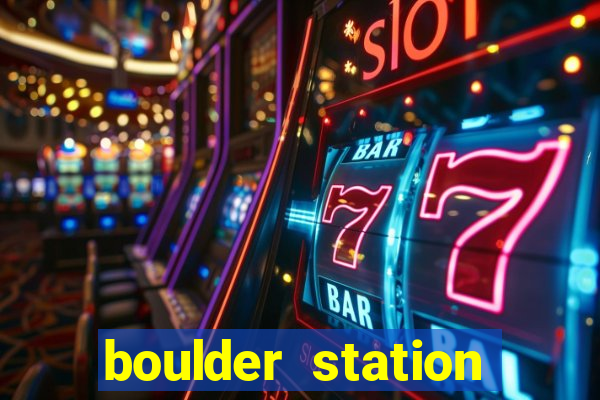 boulder station casino in las vegas