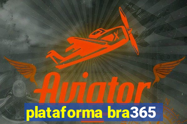 plataforma bra365