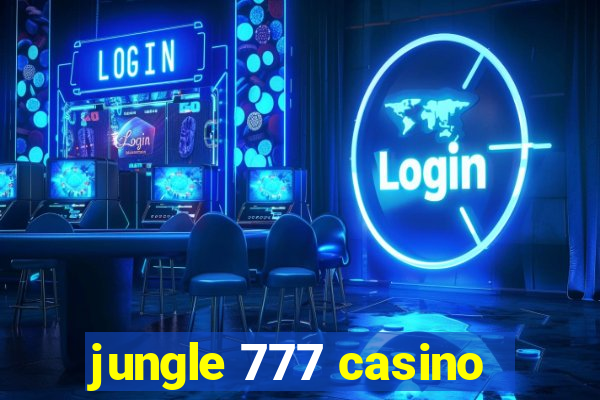 jungle 777 casino