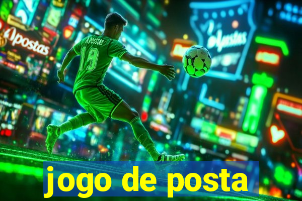 jogo de posta