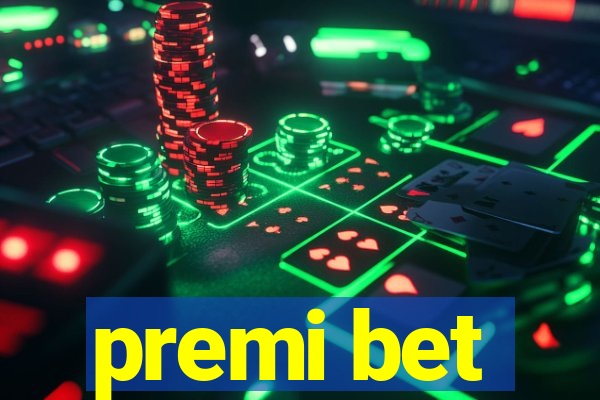 premi bet