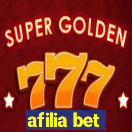 afilia bet