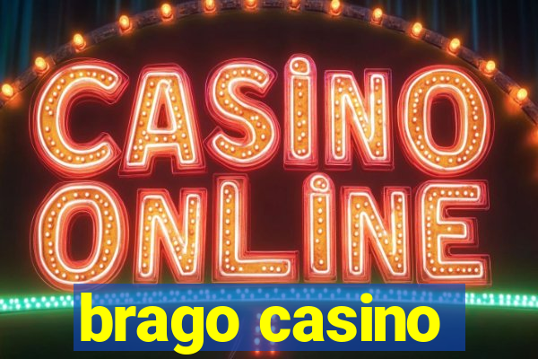 brago casino