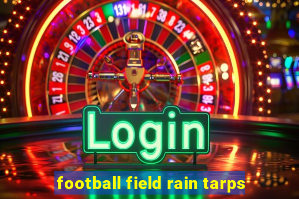 football field rain tarps