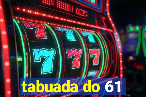 tabuada do 61