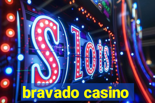 bravado casino