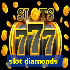 slot diamonds