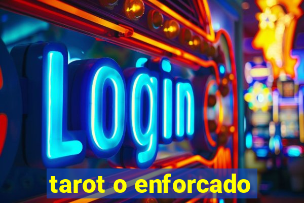 tarot o enforcado