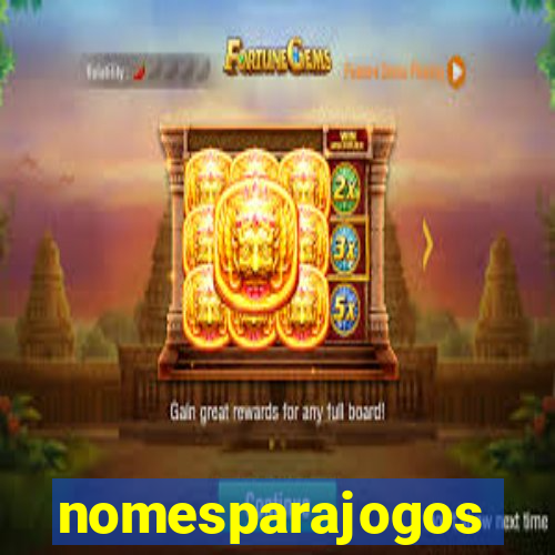 nomesparajogos