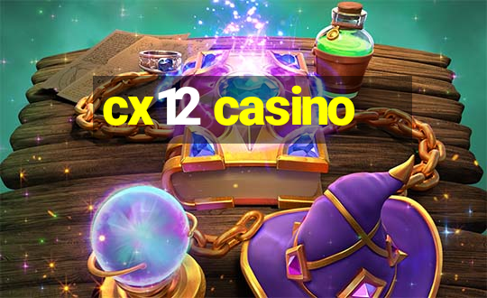 cx12 casino