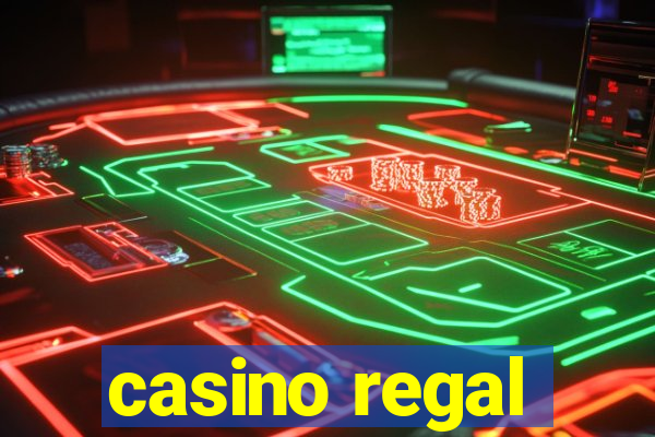 casino regal