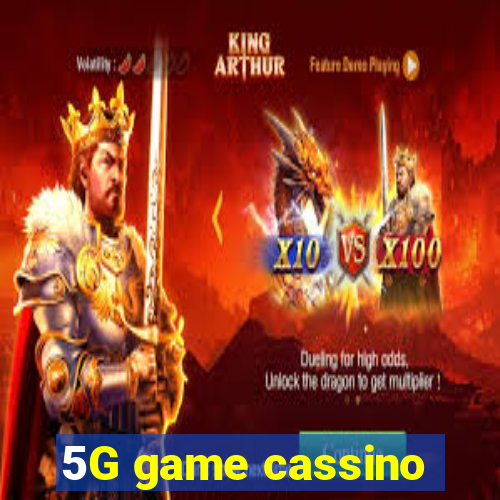 5G game cassino