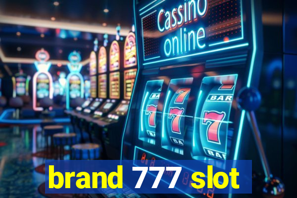 brand 777 slot