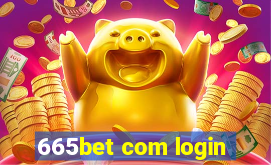 665bet com login