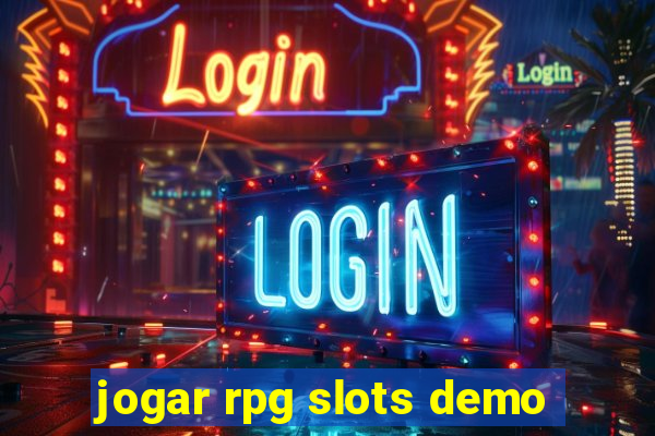 jogar rpg slots demo