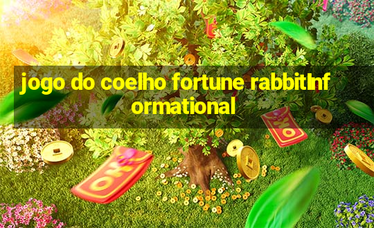 jogo do coelho fortune rabbitInformational