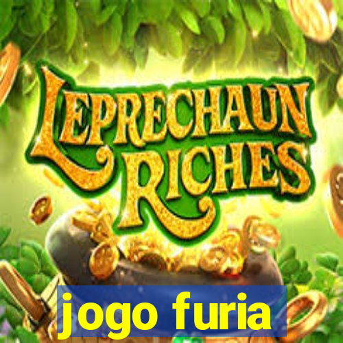 jogo furia