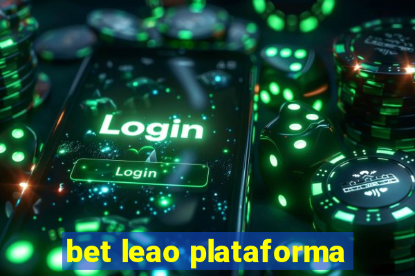 bet leao plataforma