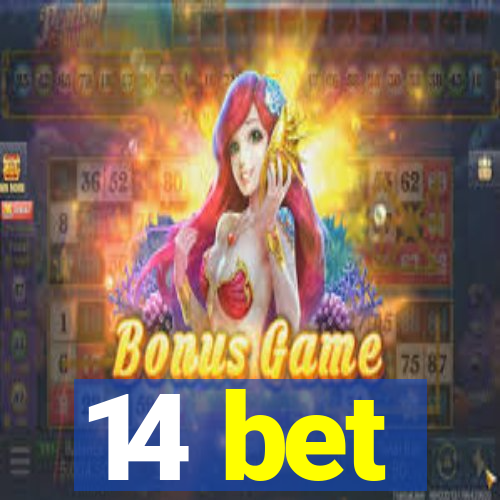 14 bet