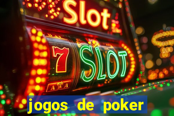 jogos de poker texas holdem