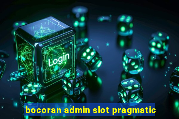 bocoran admin slot pragmatic