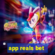 app reals bet