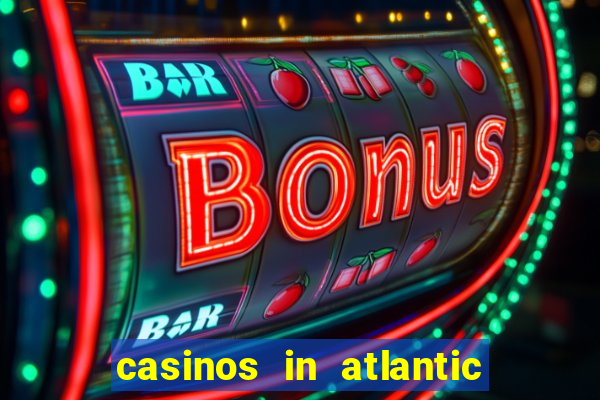 casinos in atlantic city nj