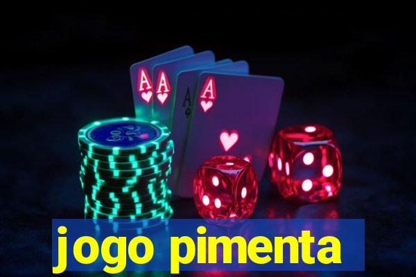 jogo pimenta