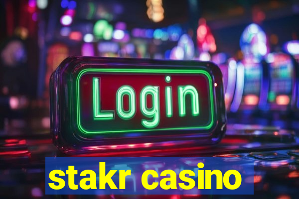 stakr casino