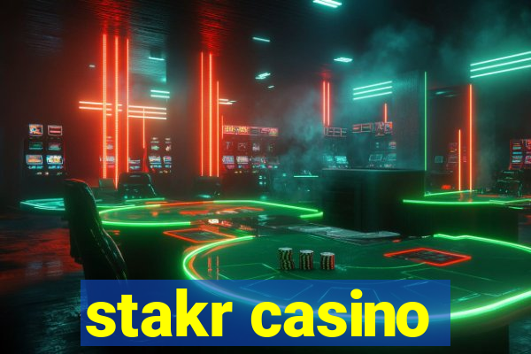 stakr casino