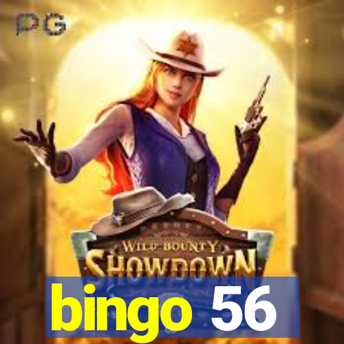 bingo 56