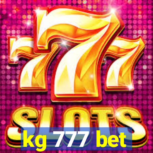 kg 777 bet