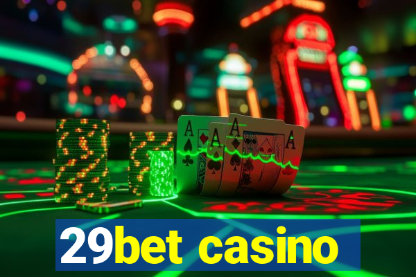 29bet casino