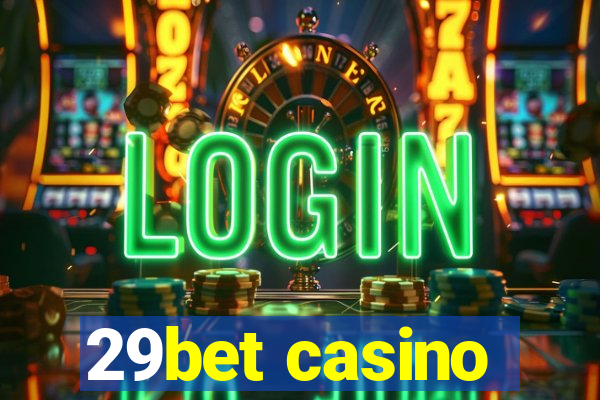 29bet casino